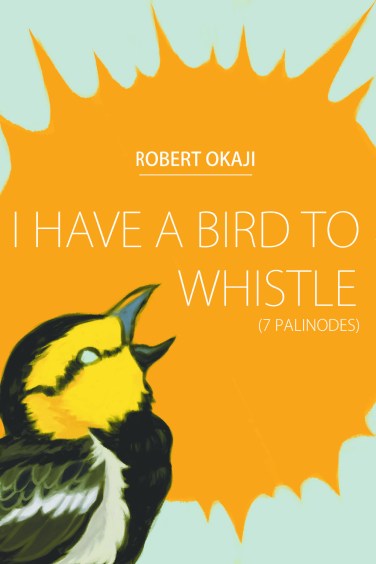 i-have-a-bird-to-whistle-large